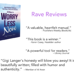 worry less now reviews