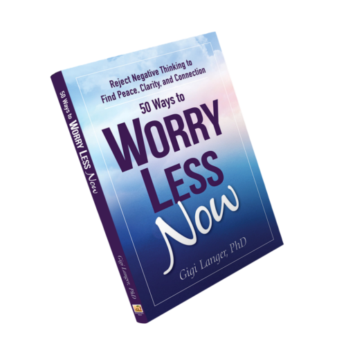 Worry Less Now Cover overcome fear