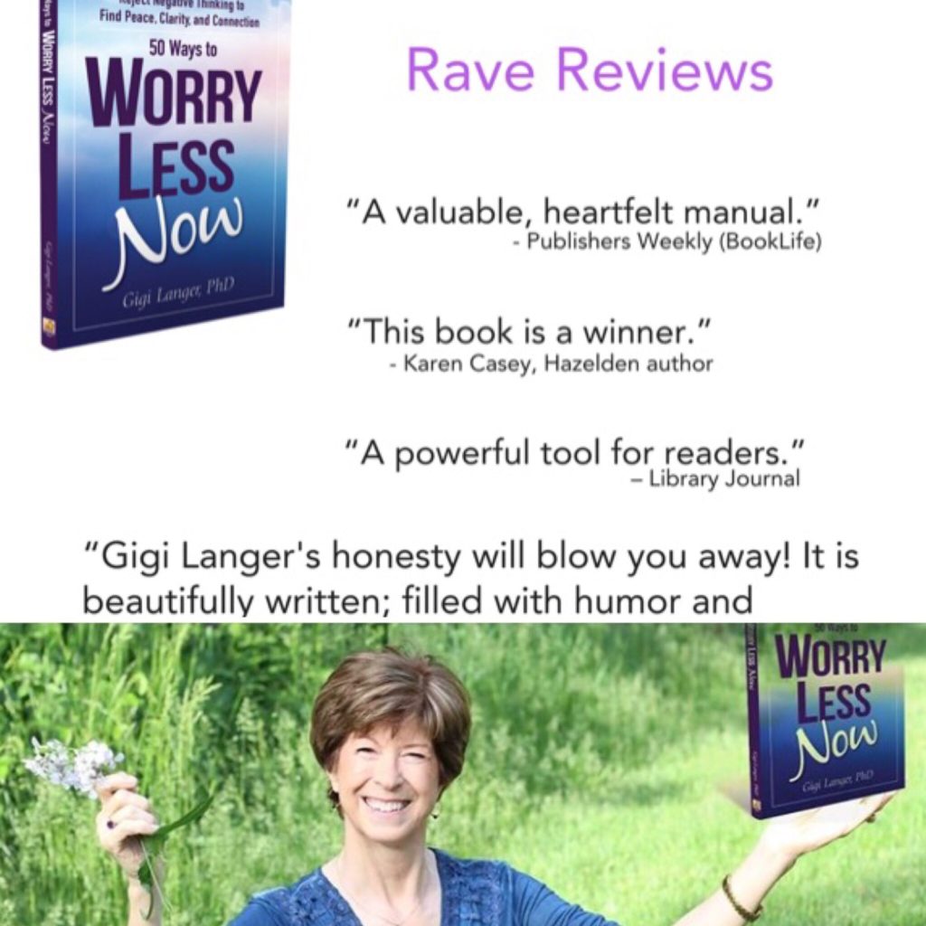 worry less now gigi langer